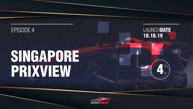 Formula 1 Grid Talk Episode 4: 2019 Singapore Grand Prix Preview