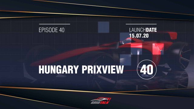Formula 1 Grid Talk: Hungary Prixview