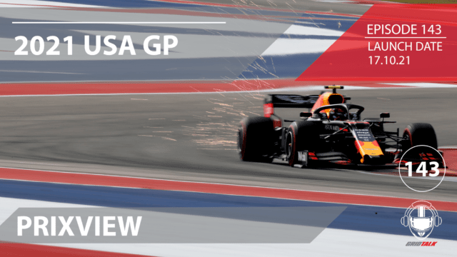 Formula 1 Podcast | Grid Talk ep 143 | 2021 United States Grand Prix Preview