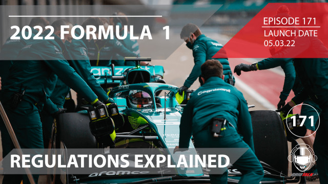 2022 Regulations Explained | Formula 1 Podcast | Grid Talk Ep. 171 