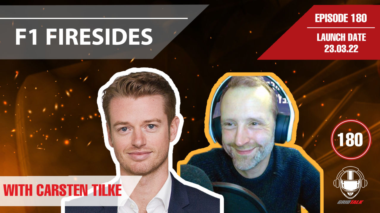 F1 Fireside With Carsten Tilke | Formula 1 Podcast | Grid Talk Ep. 180