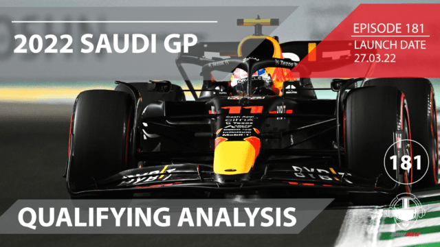2022 Saudi Arabian Grand Prix Qualifying Analysis | Formula 1 Podcast | Grid Talk Ep. 181