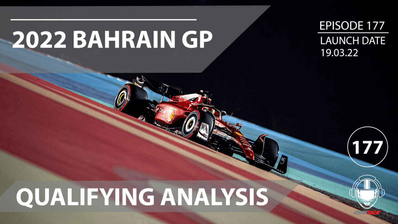2022 Bahrain Grand Prix Qualifying Analysis | Formula 1 Podcast | Grid Talk Ep. 177