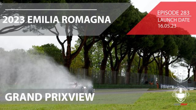 2023 Emilia Romagna Grand Prixview | Formula 1 Podcast | Grid Talk Ep 283