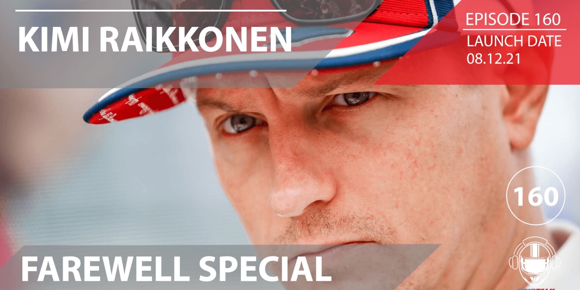 Formula 1 Podcast | Grid Talk Ep. 160 | Kimi Raikkonen Farewell Special